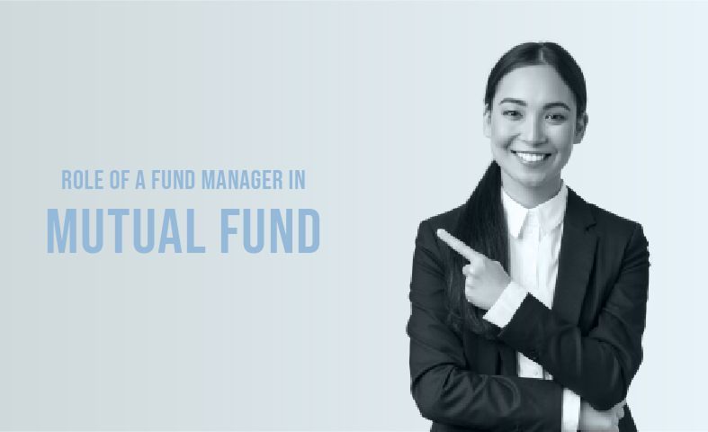 Roles of Mutual Fund Manager