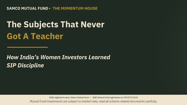 The Subjects Never Taught: How India’s Women Investors Learned SIP Discipline