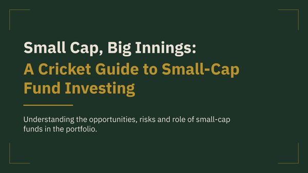 Small Cap, Big Innings: A Cricket Guide to Small-Cap Fund Investing